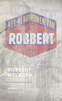 Het verdwijnen van Robbert - Boek Robbert Welagen (9038896719)