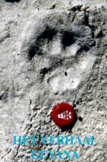 Het verhaal Guyana -  Ruud Offermans (ISBN: 9789403836591)