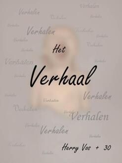Het Verhaal -   (ISBN: 9789082990393)