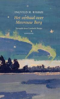 Het verhaal over Mevrouw Berg -  Ingvild H. Rishøi (ISBN: 9789083463575)
