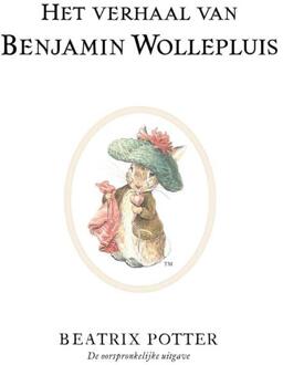 Het verhaal van Benjamin Wollepluis -  Beatrix Potter (ISBN: 9789021686486)