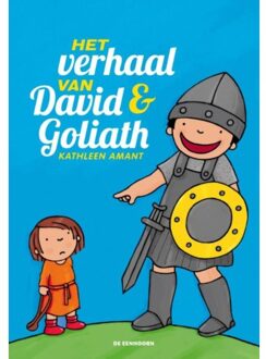 Het verhaal van David en Goliath - Boek Kathleen Amant (9462912661)