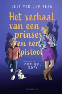 Het verhaal van een prinses en een pistool -  Cees van den Berg (ISBN: 9789047716815)