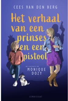 Het Verhaal Van Een Prinses En Een Pistool - Cees van den Berg