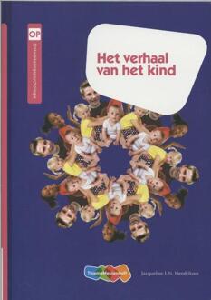 Het verhaal van het kind - Boek Jacqueline L.N. Hendriksen (9006955167)