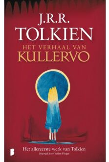 Het verhaal van Kullervo - Boek John Ronald Reuel Tolkien (9022577554)