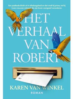Het Verhaal Van Robert - Karen van Winkel
