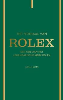 Het verhaal van Rolex -  Josh Sims (ISBN: 9789043933681)