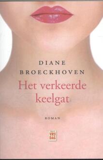 Het verkeerde keelgat - Boek Diane Broeckhoven (9460014410)