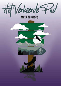 Het verkeerde pad -  Meta Du Crocq (ISBN: 9789493366589)