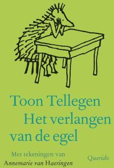 Het Verlangen Van De Egel - Toon Tellegen