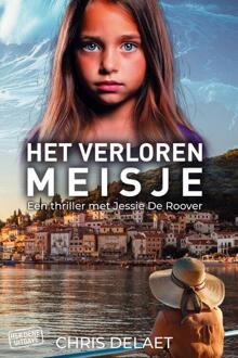 Het verloren meisje -  Chris Delaet (ISBN: 9789083469638)