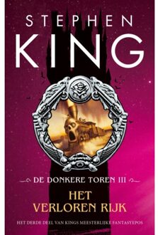 Het Verloren Rijk - De Donkere Toren - Stephen King