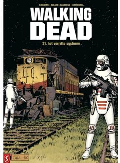 Het Verrotte Systeem - Walking Dead - Robert Kirkman