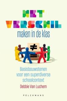 Het verschil maken in de klas -  Debbie van Luchem (ISBN: 9789463106368)