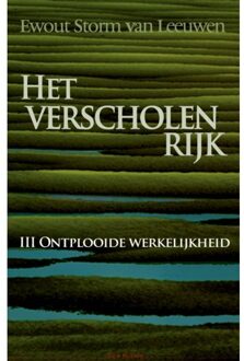 Het Verscholen rijk III