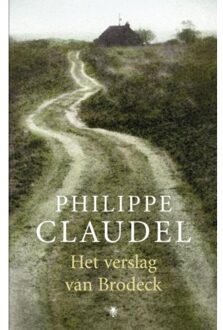 Het Verslag Van Brodeck - Philippe Claudel