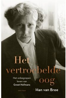 Het Vertroebelde Oog - Han van Bree