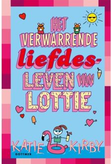 Het Verwarrende Liefdesleven Van Lottie - Het Leven Van Lottie - Katie Kirby