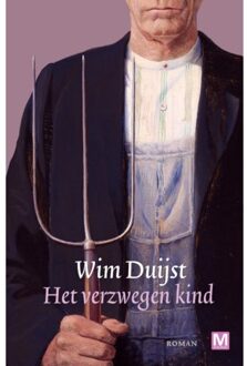 Het verzwegen kind - Boek Wim Duijst (9460684017)