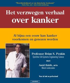 Het verzwegen verhaal over kanker - Boek Brian S. Peskin (9079872431)