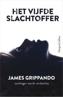 Het vijfde slachtoffer - eBook James Grippando (9402750193)