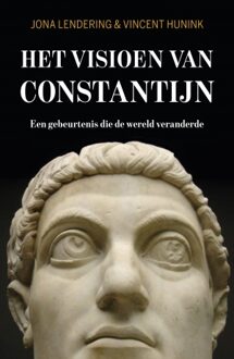Het visioen van Constantijn - Boek Jona Lendering (9401913099)