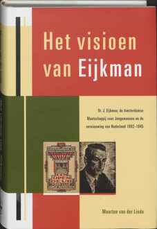 Het visioen van Eijkman - Boek M. van der Linde (9065507647)