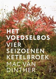 Het voedselbos - Mac van Dinther - 000