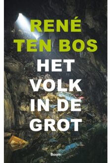 Het volk in de grot - Boek René ten Bos (9024419611)