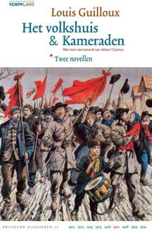 Het volkshuis | Kameraden -  Louis Guilloux (ISBN: 9789083306056)