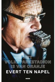 Het Volksparkstadion Is Van Oranje - Evert ten Napel