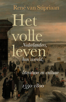 Het volle leven -  René van Stipriaan (ISBN: 9789021480794)