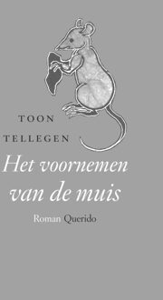 Het voornemen van de muis - Boek Toon Tellegen (9021403250)