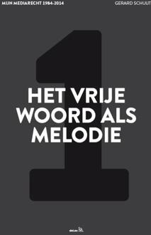 Het vrije woord als melodie - Boek Gerard Schuijt (9086920470)