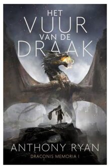 Het Vuur Van De Draak - Draconis Memoria - Anthony Ryan