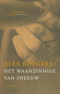 Het waanzinnige van sneeuw -  Alex Boogers (ISBN: 9789048873319)