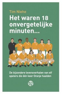 Het waren 18 onvergetelijke minuten... - Boek Tim Niehe (946297084X)