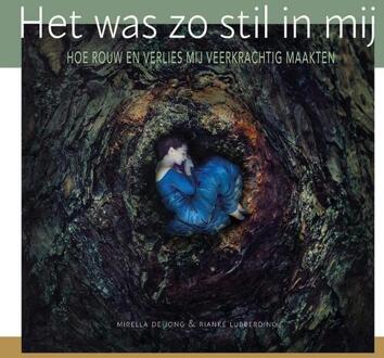 Het was zo stil in mij - (ISBN:9789492261700)