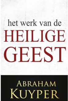 Het Werk van de Heilige Geest 3 -   Het Werk van de Heilige Geest 3