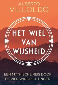 Het wiel van wijsheid - Alberto Villoldo - ebook