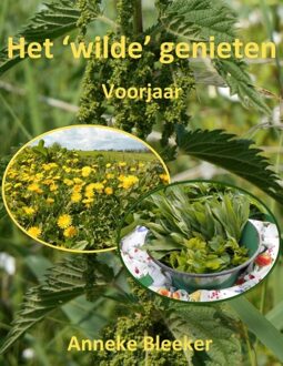 Het ´wilde´genieten - (ISBN:9789079680948)