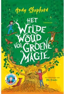 Het Wilde Woud Vol Groene Magie - Andy Shepherd