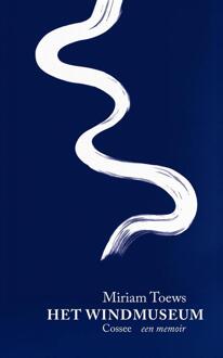 Het windmuseum -  Miriam Toews (ISBN: 9789464522235)