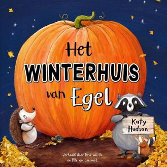Het winterhuis van Egel -  Katy Hudson (ISBN: 9789464394719)