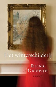 Het winterschilderij - eBook Reina Crispijn (9059778359)