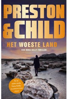 Het Woeste Land - Nora Kelly - Preston & Child