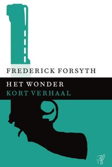 Het wonder - eBook Frederick Forsyth (9044971840)