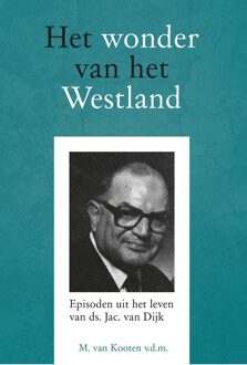 Het wonder van het Westland - eBook M. van Kooten (9402902058)