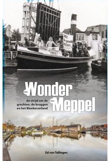Het Wonder Van Meppel - Ed van Tellingen